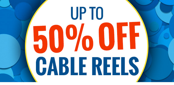 Up To 50% Off Cable Reels